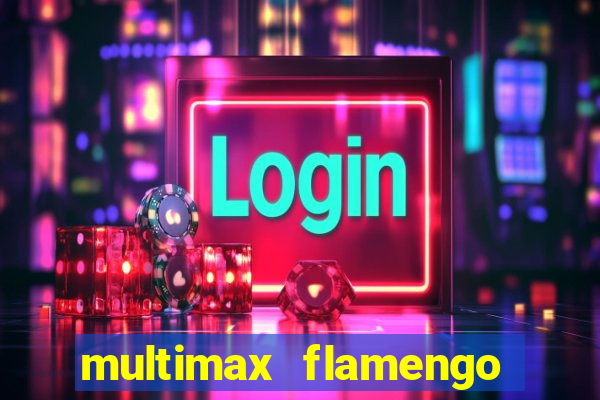 multimax flamengo ao vivo